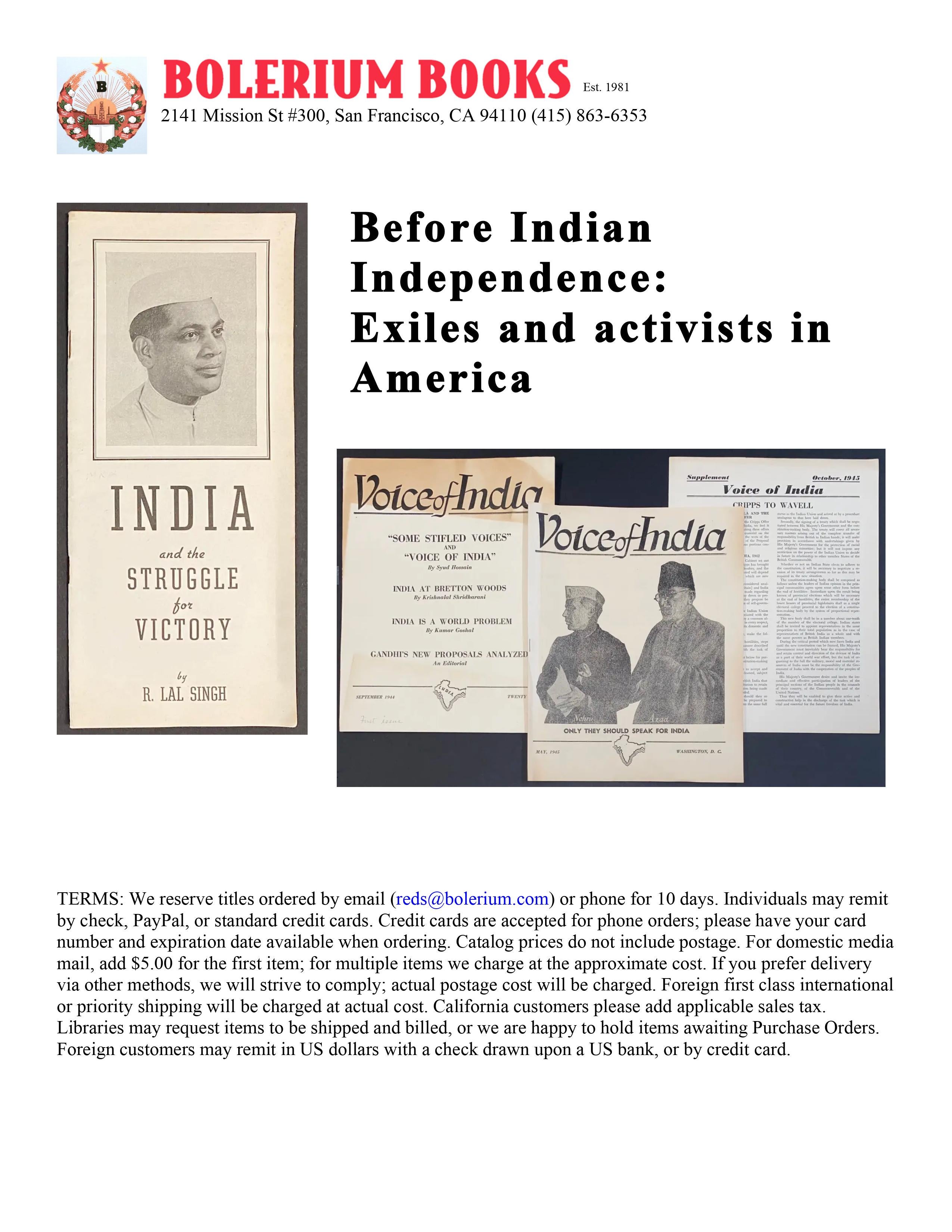 Before Indian Independence: Exiles and activists in America