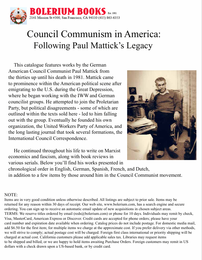 Council Communism in America: Following Paul Mattick&rsquo;s Legacy