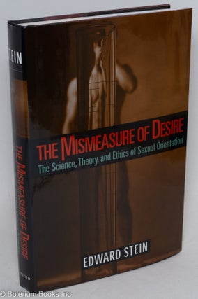 Cat.No: 100066 The Mismeasure of Desire: the science, theory, and ethics of sexual...