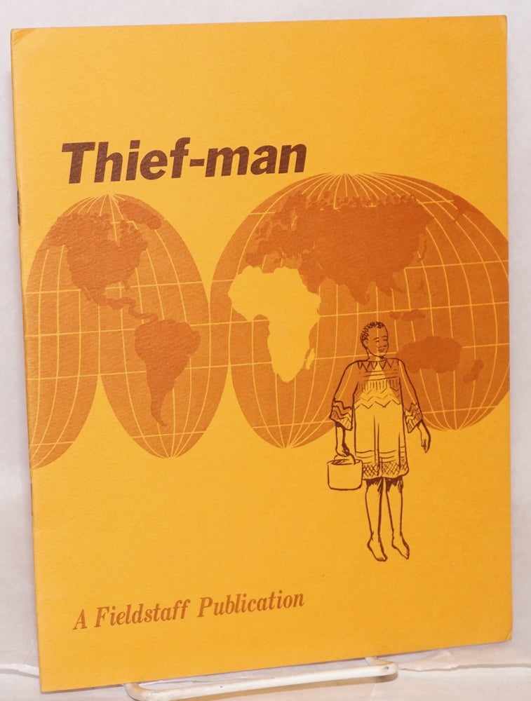 Cat.No: 100119 Thief-man: crime and the treatment of the criminal in the Ivory Coast. Victor D. Du Bois.