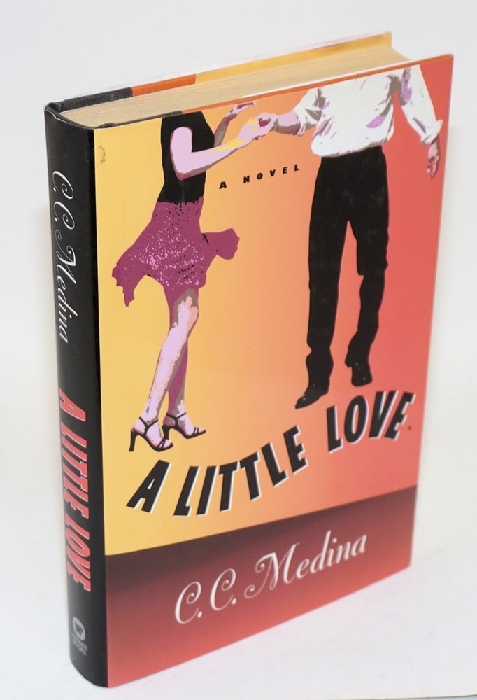Cat.No: 100543 A little love; a novel. C. C. Medina.
