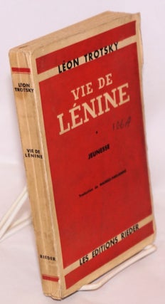 Cat.No: 100596 Vie de Lenine, Jeunesse. Traduction de Maurice-Parijanine, revue et...