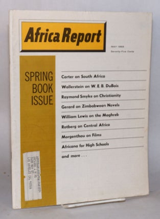 Cat.No: 100814 Africa report: vol. 13, no. 5, May 1968: Spring book issue