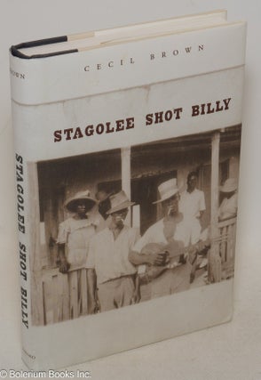 Cat.No: 100858 Stagolee shot Billy. Cecil Brown