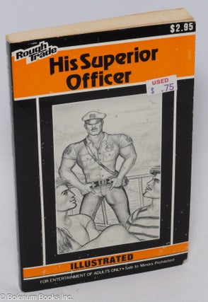 Cat.No: 101007 His Superior Officer: illustrated. Spike Cummings