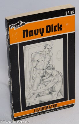 Cat.No: 101008 Navy Dick illustrated. Mannie Marr, cover and, Craig Esposito