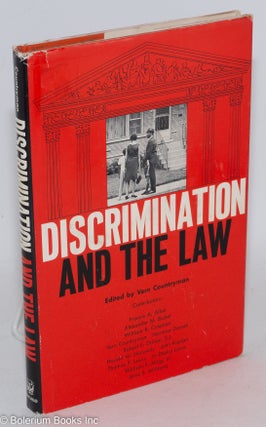Cat.No: 101067 Discrimination and the law. Vern Countryman, ed
