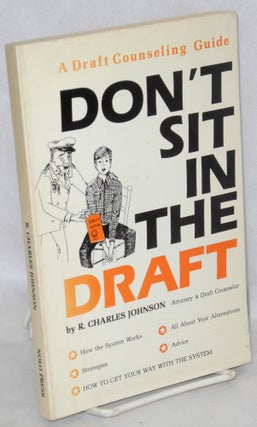 Cat.No: 101218 Don't sit in the draft: a draft counseling guide [subtitle from cover]. R....