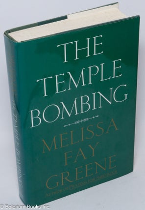 Cat.No: 101327 The Temple bombing. Melissa Fay Greene