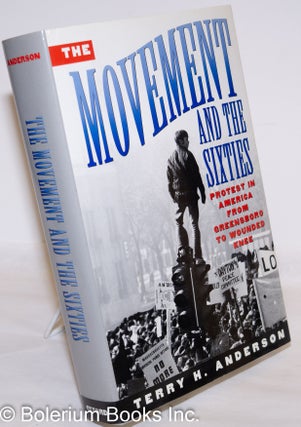 Cat.No: 101653 The movement and the sixties. Terry Anderson