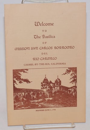 Cat.No: 101824 Welcome to the Basilica of Mission San Carlos Borromeo del Rio Carmelo...
