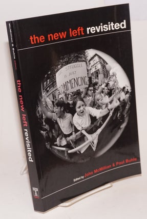 Cat.No: 101913 The new left revisited. John McMillian, eds Paul Buhle