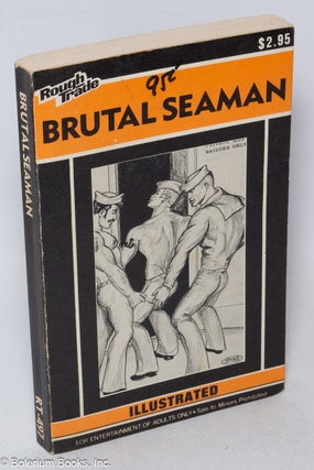 Cat.No: 102239 Brutal seaman: illustrated. Anonymous
