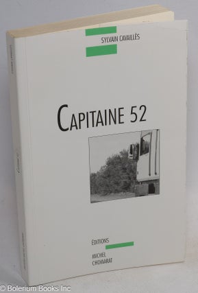 Cat.No: 102267 Capitaine 52. Sylvain Cavaillès