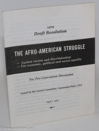 Cat.No: 102328 The Afro-American struggle; - against racism and discrimination; -for...