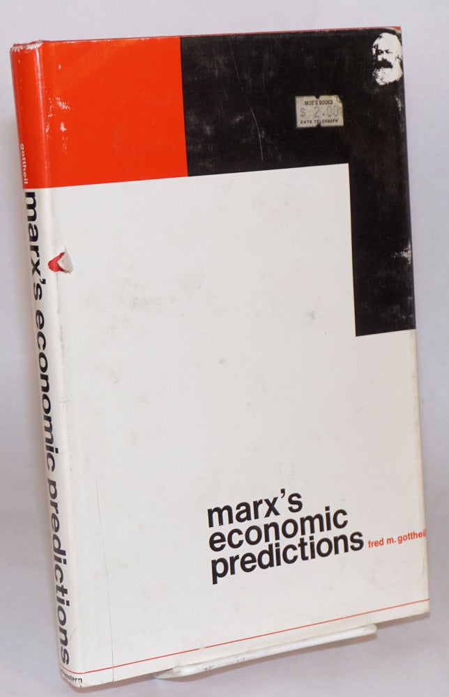 Cat.No: 102378 Marx's economic predictions. Fred M. Gottheil.