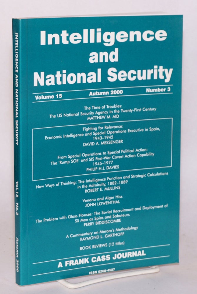 Cat.No: 102427 Venona and Alger Hiss [in Intelligence and national security, volume 15 Autumn 2000 number 3]. John Lowenthal.