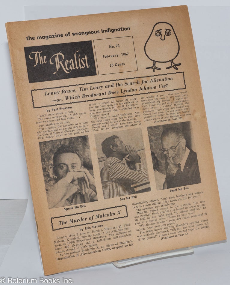 Cat.No: 102655 Realist no. 73, February, 1967 The magazine of wrongeous indignation. Malcolm X., Paul Krassner, ed.