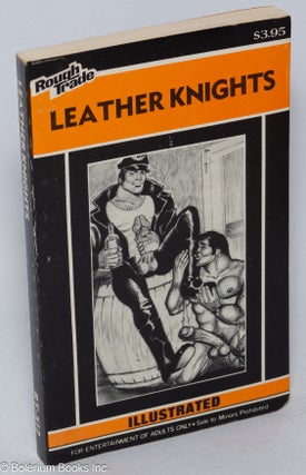 Cat.No: 102740 Leather Knights: illustrated. Anonymous