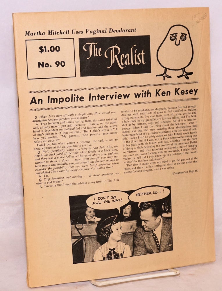 Cat.No: 102829 An impolite interview with Ken Kesey [Realist no.90]; [cover story]. Paul Krassner.