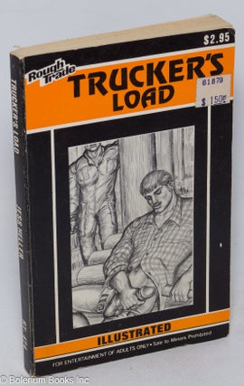 Cat.No: 102918 Trucker's Load: illustrated. Jess Heller