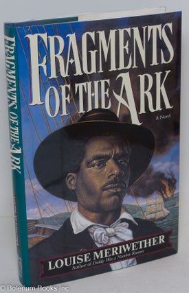 Cat.No: 10304 Fragments of the ark. Louise Meriwether