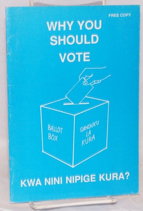 Cat.No: 103341 Why you should vote; kwa nini nipige kura?
