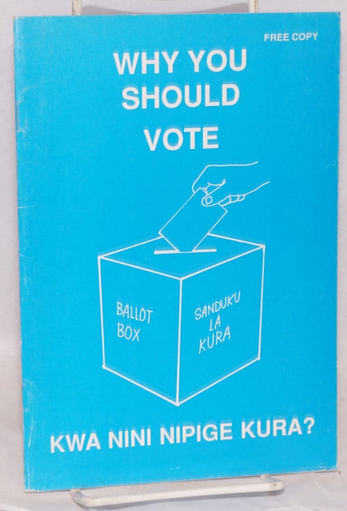 Cat.No: 103341 Why you should vote; kwa nini nipige kura?