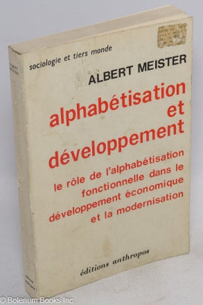 Cat.No: 103350 Alphabétisation et développement; le rôle de l'alphabétisation...