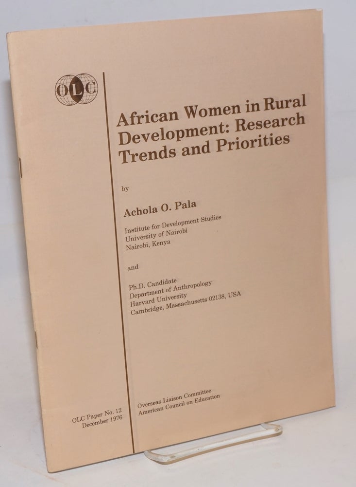 Cat.No: 103467 African women in rural development: research trends and priorities. Achola O. Pala.