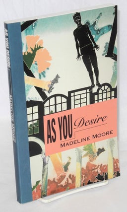 Cat.No: 103507 As you desire. Madeline Moore