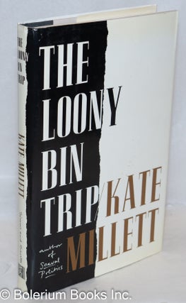 The Loony Bin Trip [inscribed & signed]