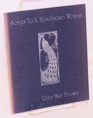 Cat.No: 10373 Songs to a Handsome Woman. Rita Mae Brown, Ginger Legato, illustrations