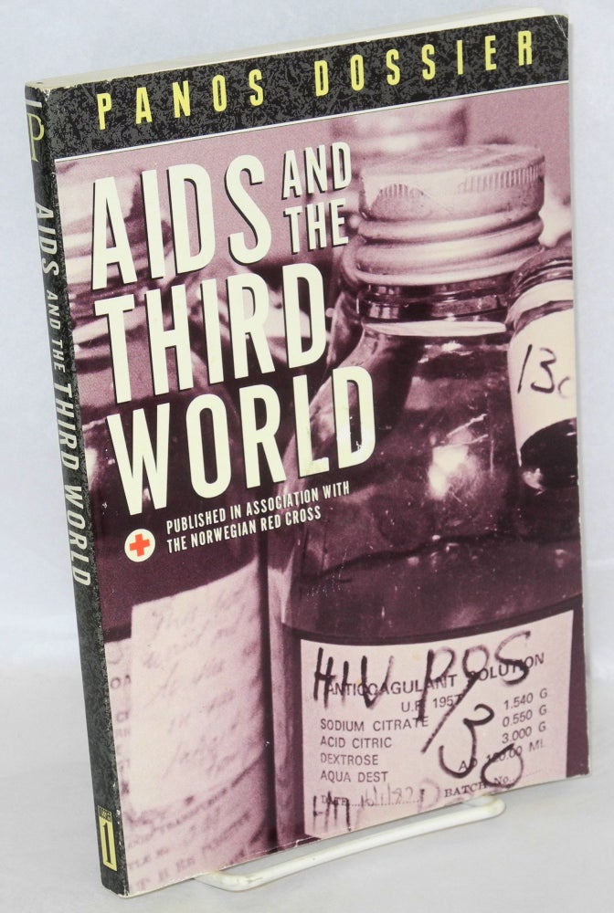 Cat.No: 103764 AIDS and the third world; Panos dossier published in association with the Norwegian Red Cross. Renée Sabatier.