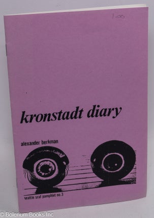 Cat.No: 103803 Kronstadt diary. Alexander Berkman