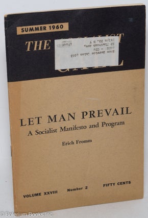 Cat.No: 103886 Let man prevail; a socialist manifesto and program. The socialist call,...