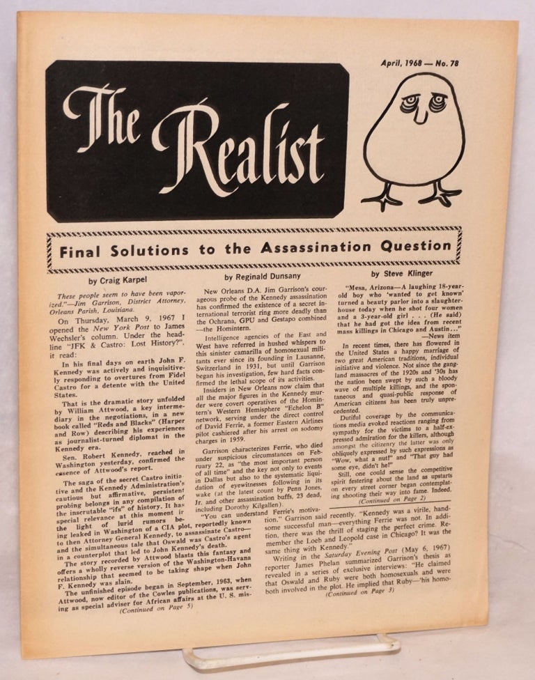 Cat.No: 103973 The realist: no. 78, April 1968; Final solutions to the assassination question. Paul Krassner.