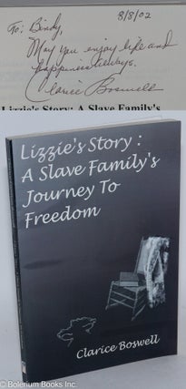 Cat.No: 104264 Lizzie's story: a slave family's journey to freedom. Clarice Boswell