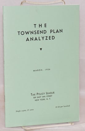 Cat.No: 104556 The Townsend plan analyzed. Mabel L. Walker