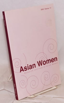 Cat.No: 104567 Asian women: a biannual journal: Winter 2003 volume 17. KyungOck Chun