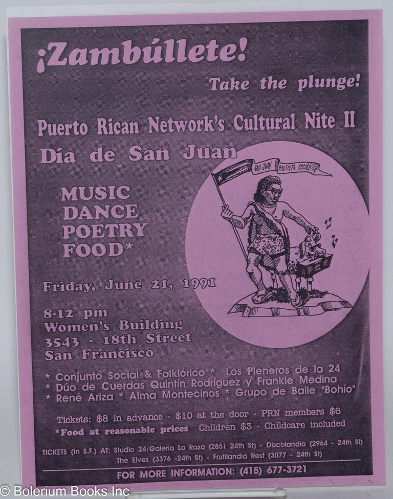 Cat.No: 104705 ¡ Zambúllete! ... Puerto Rican Network's Cultural Nite II, Día de San Juan ... Friday, June 21, 1991 ... Women's Building ... San Francisco [handbill]
