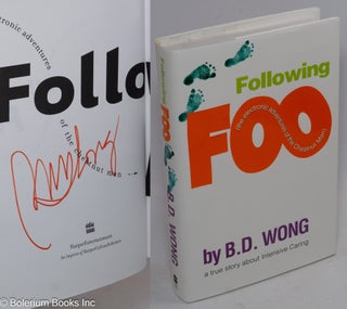Cat.No: 105190 Following Foo: the electronic adventures of the chestnut man [signed]. B....