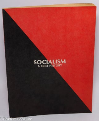 Cat.No: 105258 Socialism: a brief history. New Indicator Collective