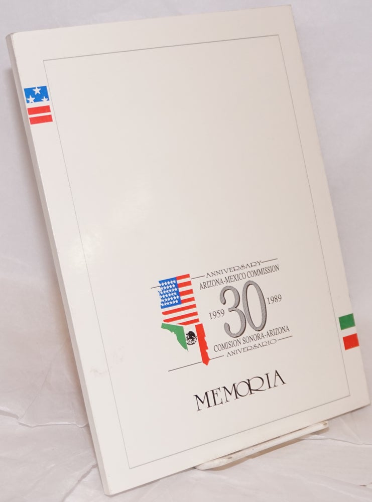 Cat.No: 105598 Memoria: 30 anniversary Arizona-Mexico Commission, 1959-1989/Comision Sonora-Arizona aniversario