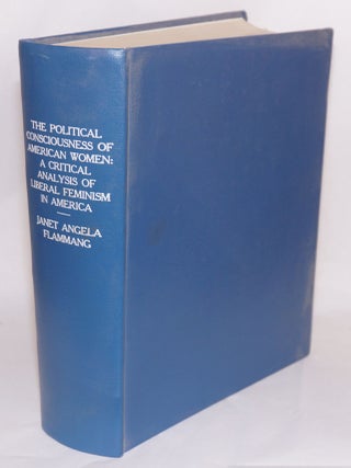 Cat.No: 105604 The political conciousness of American women: a critical analysis of...