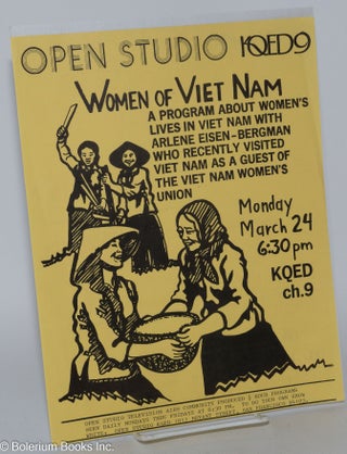 Cat.No: 106058 Women of Viet Nam [handbill]. KQED Open Studio