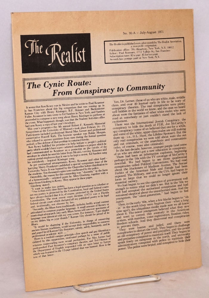 Cat.No: 106153 The realist [no.91-A]; The cynic route: from conspiracy to community. Paul Krassner.