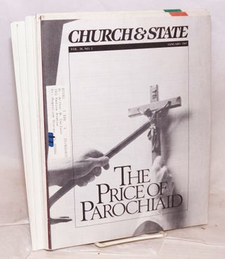 Cat.No: 106238 Church & State. Vol. 38, No. 1, January, 1985 to Vol. 38, No. 11,...
