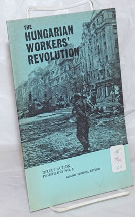 Cat.No: 106297 The Hungarian workers' revolution