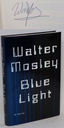 Cat.No: 106341 Blue light; a novel. Walter Mosley